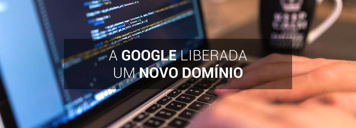 [Domínio .dev será liberado pela Google.]